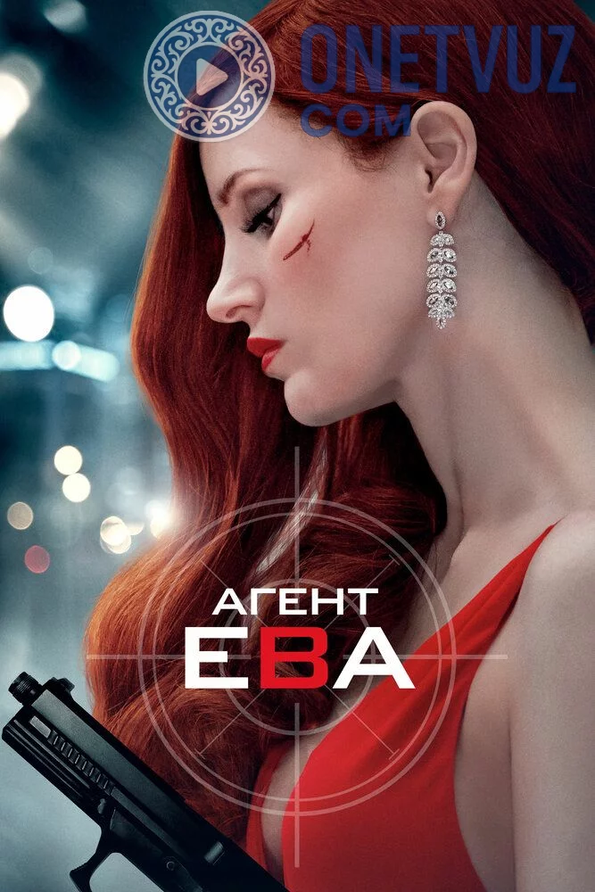 Agent eva / Agent yeva Uzbek tilida (2019) Premyera Tarjima kino HD sifatda yuklab olish Skachat