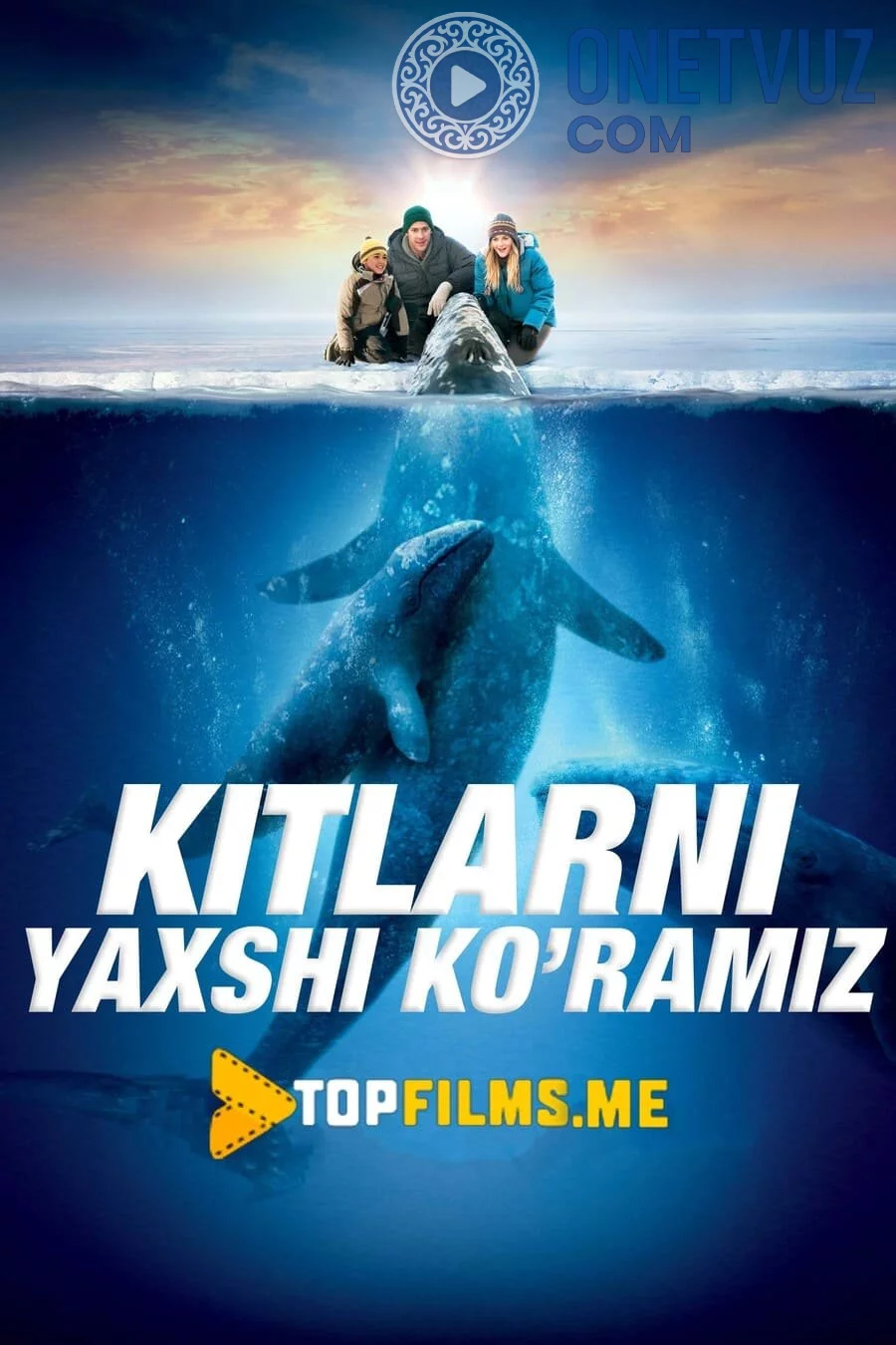 Kitlarni yaxshi ko'ramiz / Hamma kitlarni yaxshi ko'radi Uzbek tilida (2012) Premyera Tarjima kino FHD sifatda yuklab olish Skachat