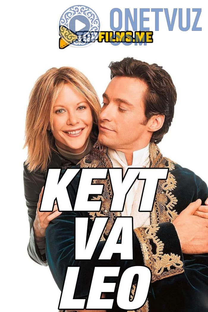 Keyt va Leo Uzbek tilida (2001) Premyera Tarjima kino HD sifatda yuklab olish Skachat