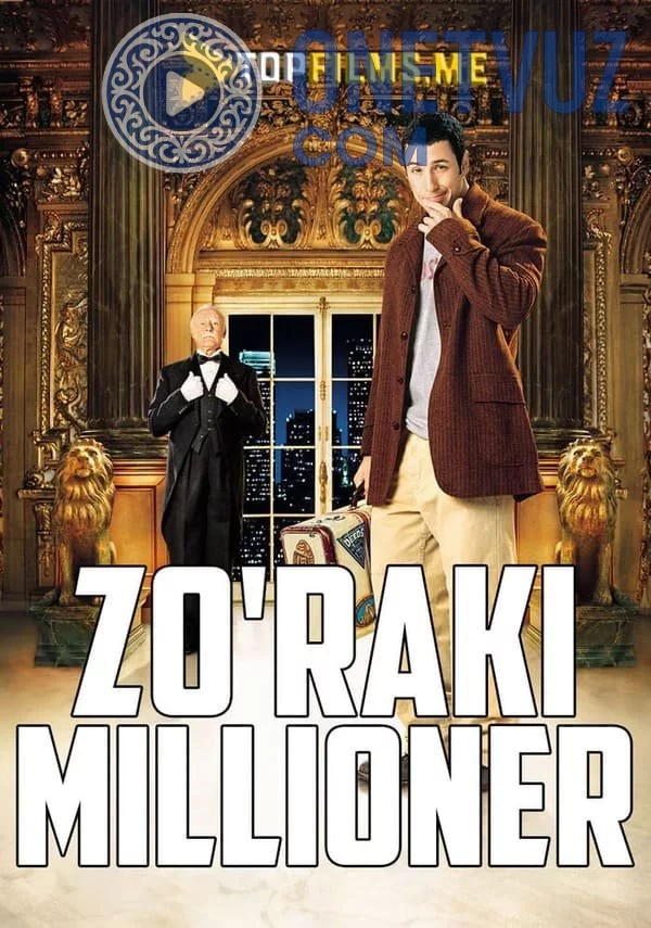 Zo'raki millioner Uzbek tilida (2002) Premyera Tarjima kino HD sifatda yuklab olish Skachat