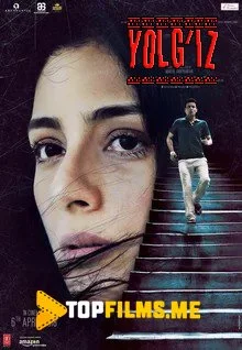 Yolg'iz Uzbek tilida (2018) Premyera Tarjima kino FHD sifatda yuklab olish Skachat