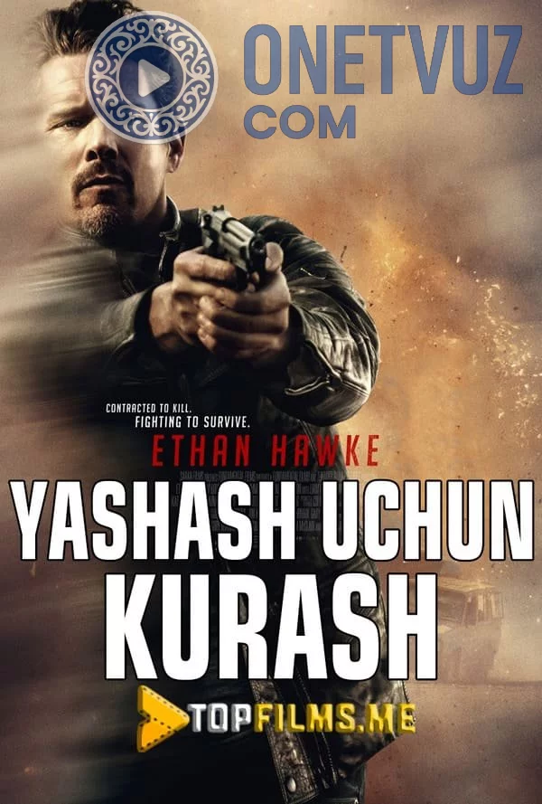 Yashash uchun 24 soat Uzbek tilida (2017) Premyera Tarjima kino HD sifatda yuklab olish Skachat