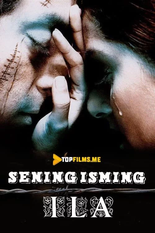 Sening isming Ila Uzbek tilida (2003) Premyera Tarjima kino HD sifatda yuklab olish Skachat