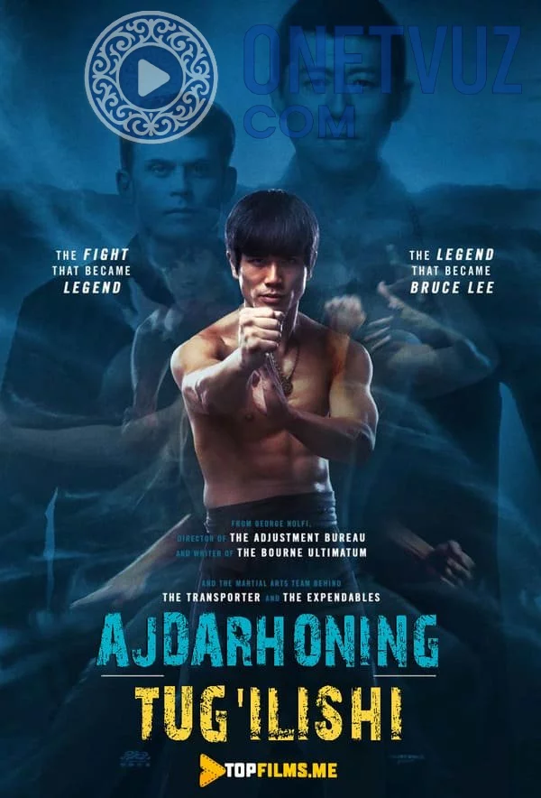 Ajdarning tug'ilishi Bryus Li Uzbek tilida (2016) Premyera Tarjima kino FHD sifatda yuklab olish Skachat