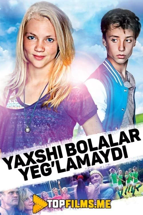 Yaxshi bolalar yeg'lamaydi Uzbek tilida (2012) Premyera Tarjima kino HD sifatda yuklab olish Skachat