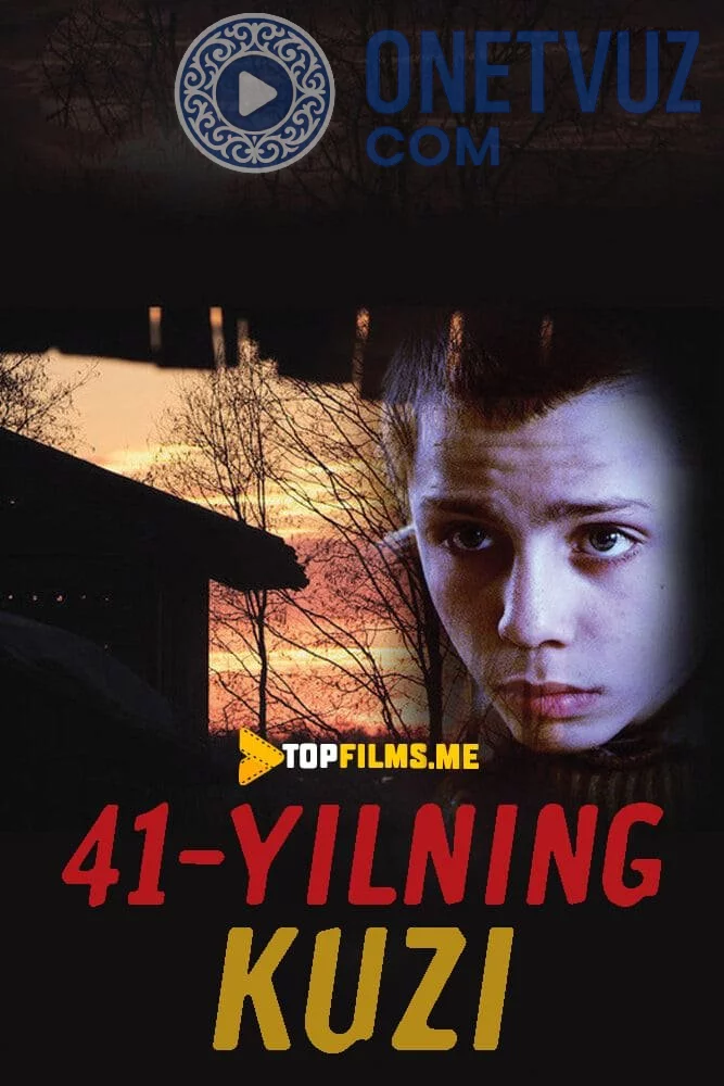 41-Yilning Kuzi Uzbek Tilida (2016) Premyera Tarjima kino FHD sifatda yuklab olish Skachat