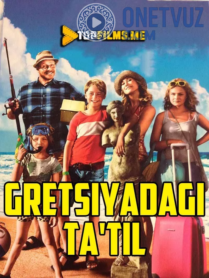Gretsiyadagi tatil Uzbek tilida (2012) Premyera Tarjima kino HD sifatda yuklab olish Skachat
