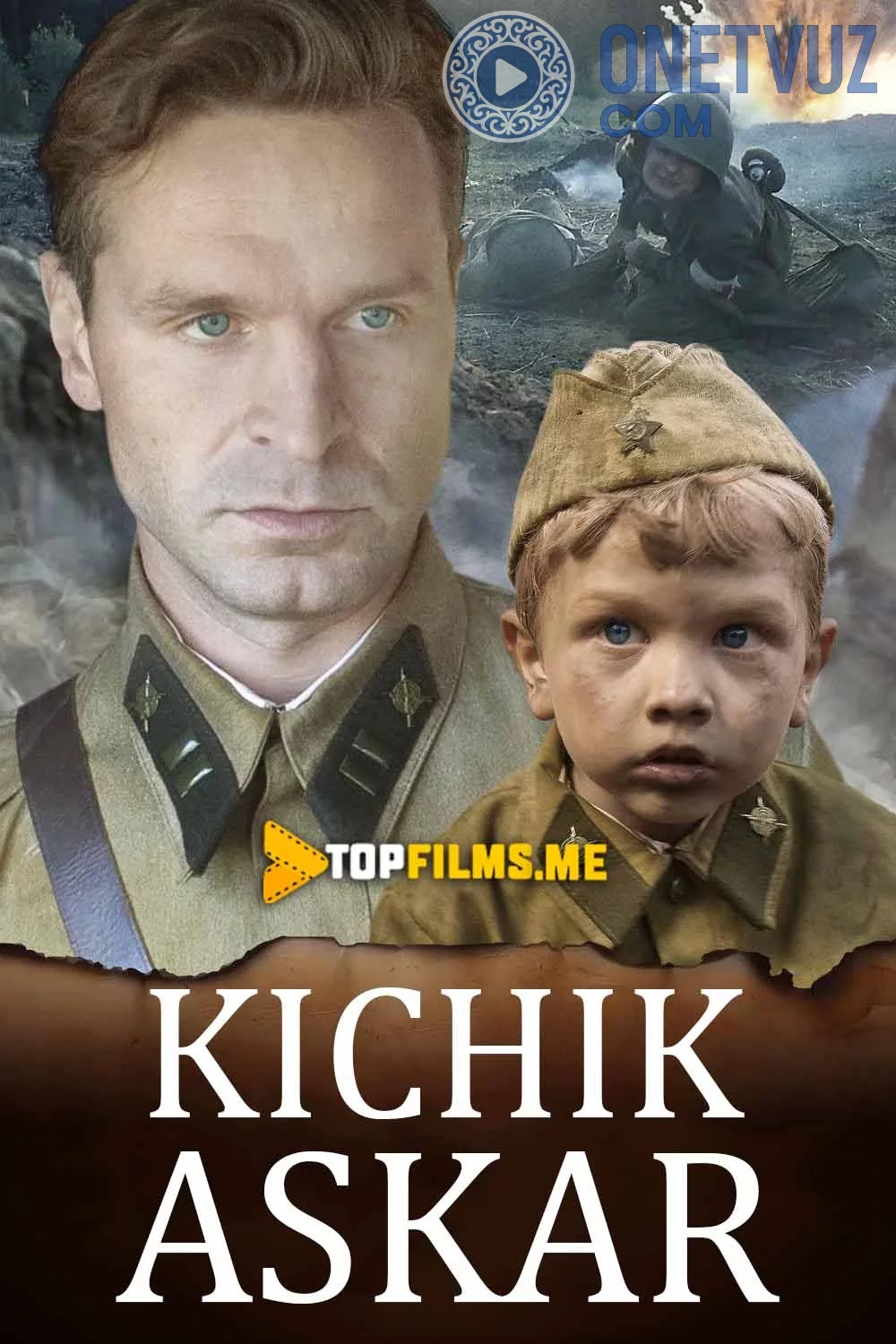 Kichik askar Uzbek tilida (2018) Premyera Tarjima kino HD sifatda yuklab olish Skachat