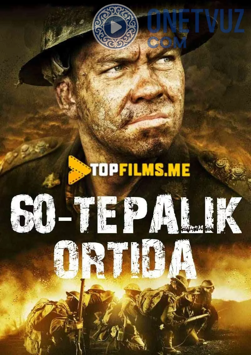 Oltmishinchi tepalik ortida / 60-tepalik ortida Uzbek tilida (2010) Premyera Tarjima kino HD sifatda yuklab olish Skachat