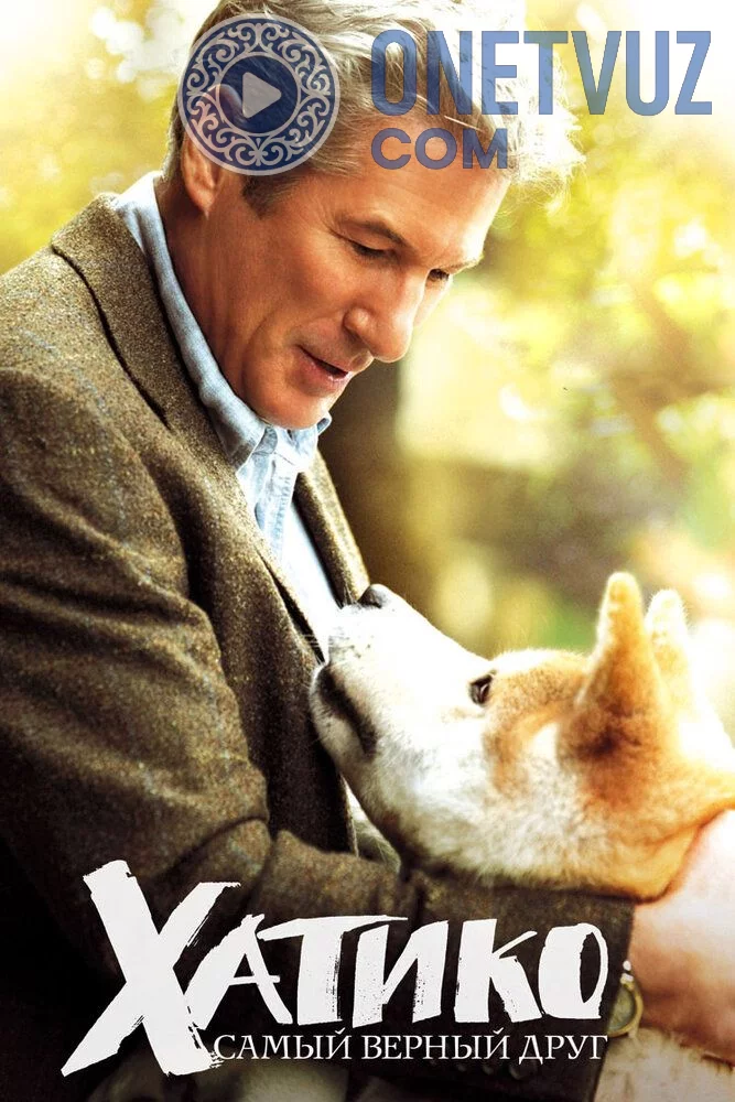Xatiko: Eng sodiq do'st / Hatiko eng yaqin do'st Uzbek tilida (2008) Premyera Tarjima kino FHD sifatda yuklab olish kochirish