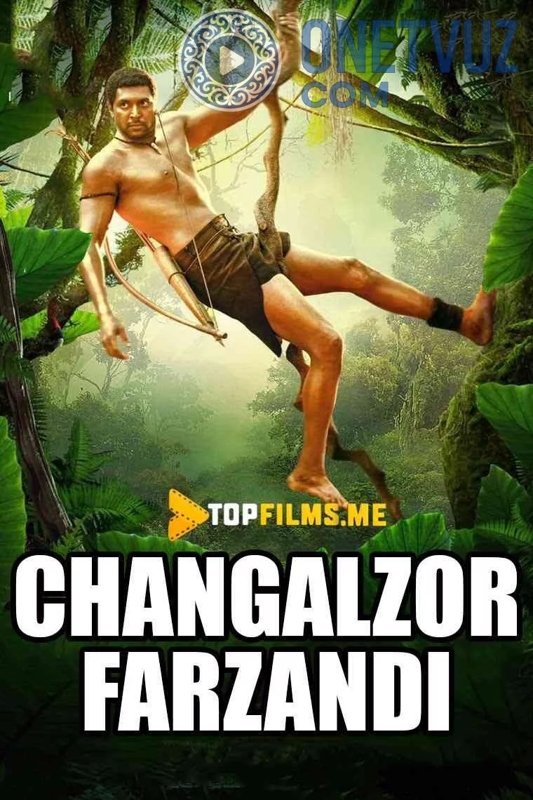 Changalzor farzandi / O'rmon bolasi Uzbek tilida (2017) Premyera Tarjima kino HD sifatda yuklab olish Skachat