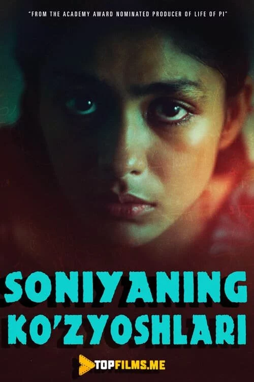 Soniyaning ko'z yoshlari Uzbek tilida (2018) Premyera Tarjima kino HD sifatda yuklab olish kochirish