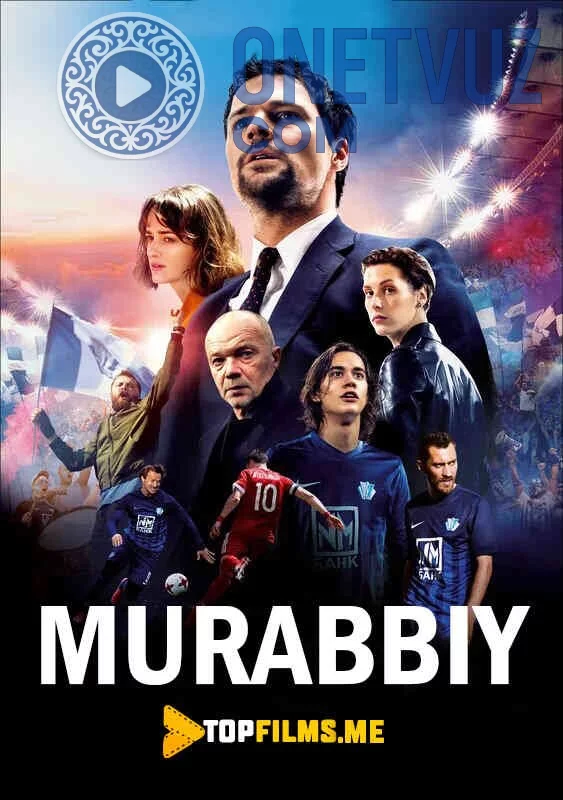 Murabbiy Uzbek tilida (2018) Premyera Tarjima kino HD sifatda yuklab olish kochirish