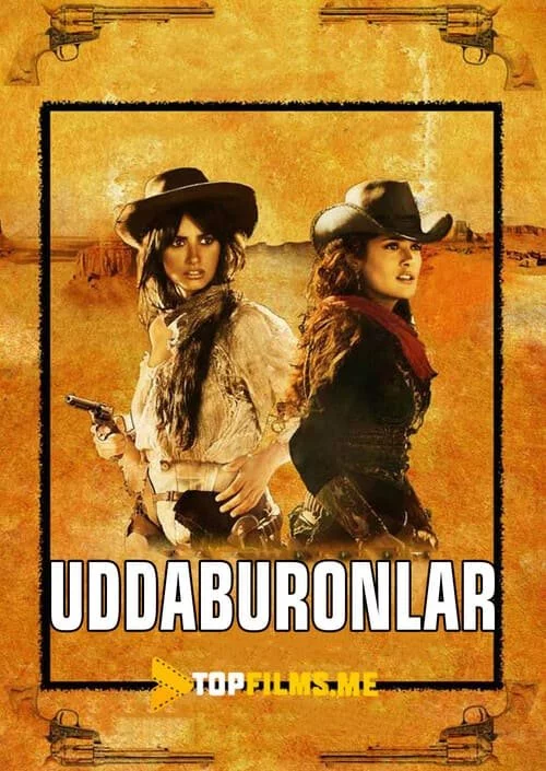 Uddaburonlar Uzbek tilida (2006) Premyera Tarjima kino HD sifatda yuklab olish kochirish