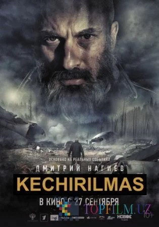 Kechirilmas Uzbek tilida (2018) Premyera Tarjima kino FHD sifatda yuklab olish kochirish
