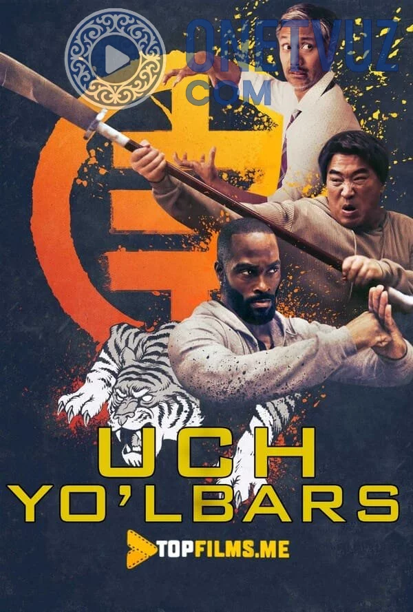 Uch yo'lbars / 3 yo'lbars Uzbek tilida (2020) Premyera Tarjima kino HD sifatda yuklab olish kochirish