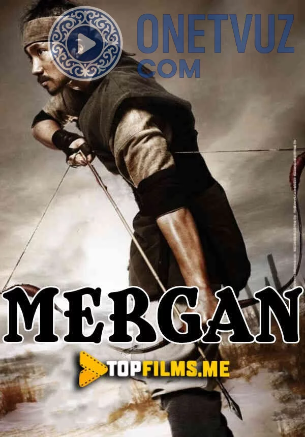 Mergan Uzbek tilida (2011) Premyera Tarjima kino HD sifatda yuklab olish kochirish