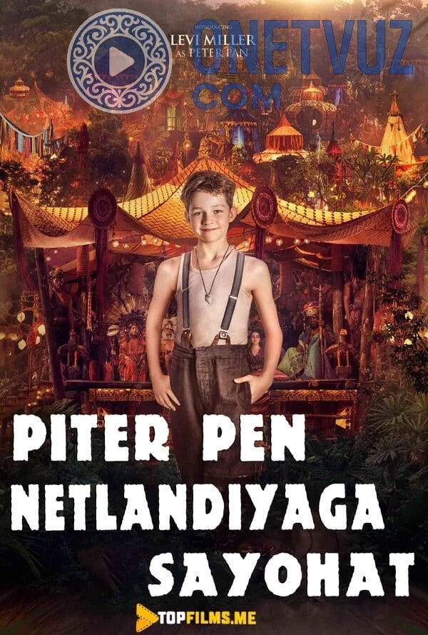 Piter Pen: Netlandiyaga sayohat Uzbek tilida (2015) Premyera Tarjima kino HD sifatda yuklab olish kochirish
