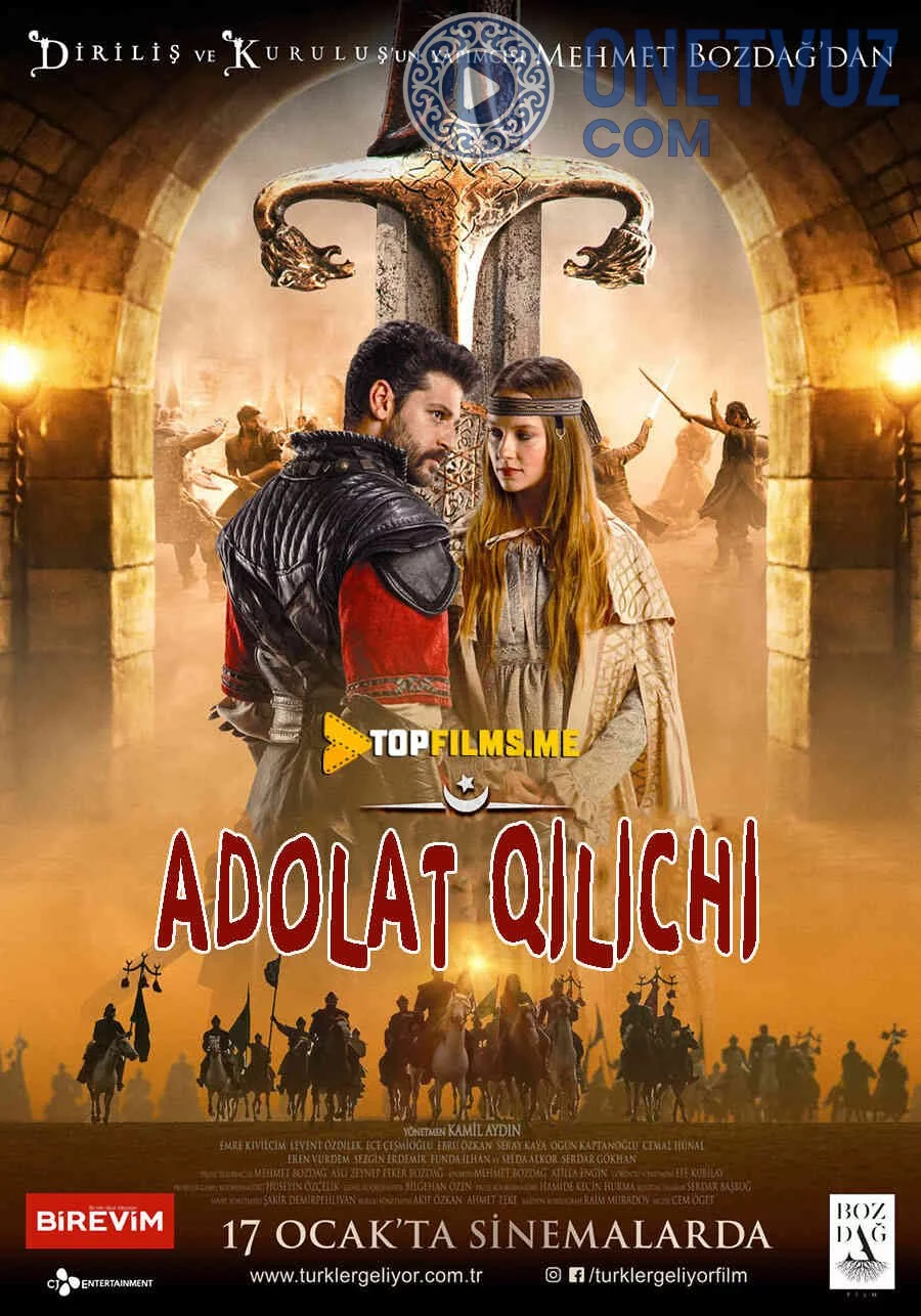 Turklar keladi: Adolat qilichi Uzbek tilida (2019) Premyera Tarjima kino HD sifatda yuklab olish kochirish