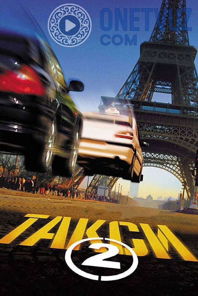 Taksi 2 Uzbek tilida (2000) Premyera Tarjima kino HD sifatda yuklab olish kochirish