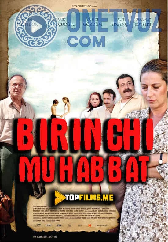 Birinchi muhabbat / Ilk sevgi / Ilk muxabbat Uzbek tilida (2006) Premyera Tarjima kino FHD sifatda yuklab olish kochirish