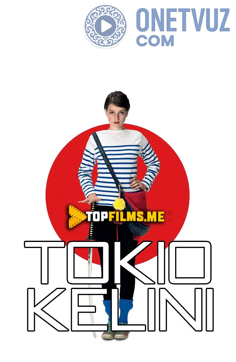Tokio kelini / Tokiyo kelini Uzbek tilida (2014) Premyera Tarjima kino FHD sifatda yuklab olish kochirish