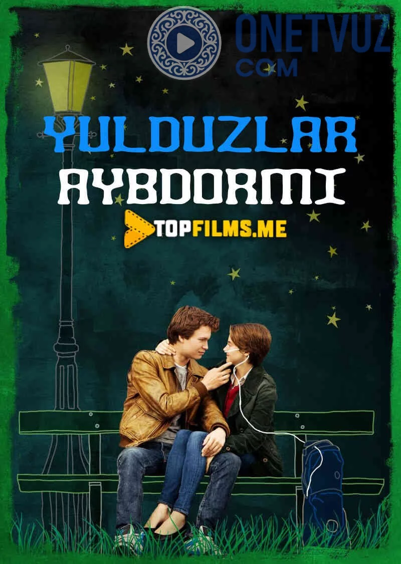 Yulduzlar aybdormi Uzbek tilida -rasim