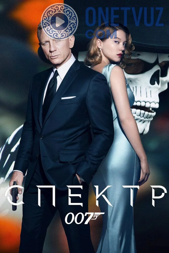 Jeyms Bond Agent 007 Spektr Uzbek tilida (2015) Premyera Tarjima kino FHD sifatda yuklab olish kochirish