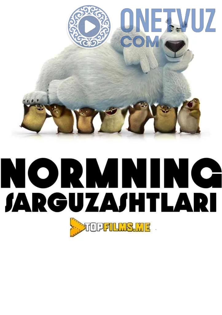 Normning sarguzashtlari / Norm sarguzashtlari Uzbek tilida (2015) Premyera Tarjima Multfilm HD sifatda yuklab olish Skachat