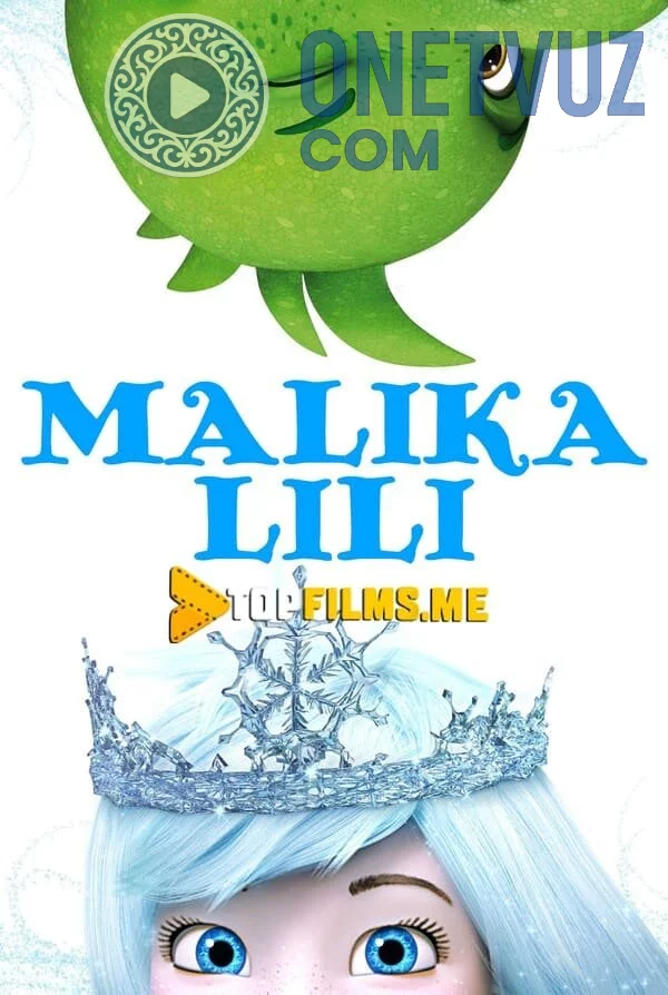 Malika Lili Uzbek tilida (2018) Premyera Tarjima Multfilm HD sifatda yuklab olish kochirish