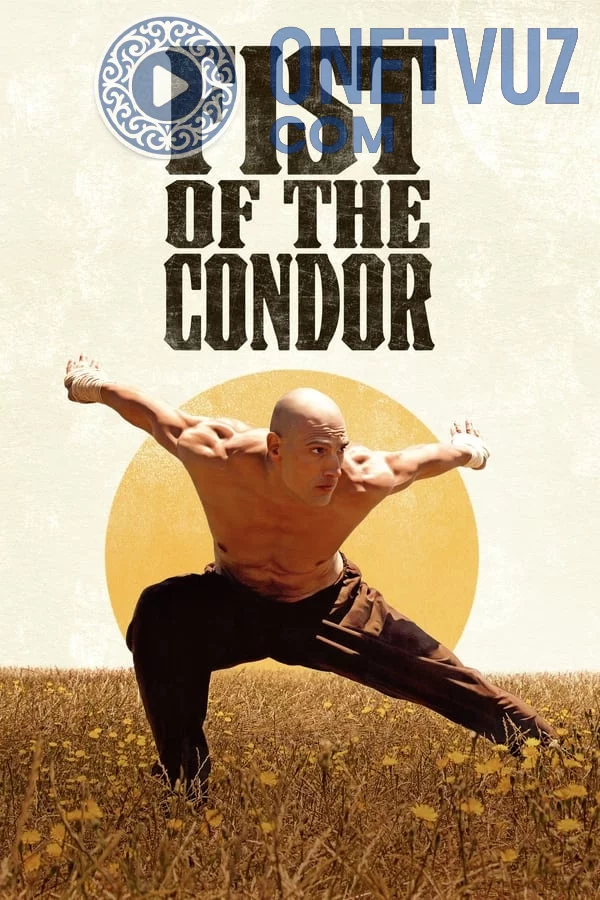 Kondorning mushti / Kondorning zarbasi Uzbek tilida (2021) Premyera Tarjima kino FHD sifatda yuklab olish kochirish